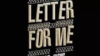 Download Letter For Me - Kau Anugrah Terindah MP3