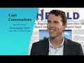 Cape Conversations with guest Benjamin Hall