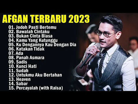 Download MP3 20 LAGU TERBAIK AFGAN | FULL ALBUM TERBAIK DAN TERPOPULER