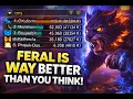 Feral Druid Is WAY Better Than You Think And Nobody Plays It