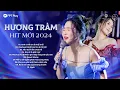 Download Lagu Top 10 BẢN HIT MỚI NHẤT 2024 của Hương Tràm | Giao Lộ Thời Gian