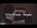 Download Lagu Killing Me Inside - Menyesal ( Slowed and Reverb )