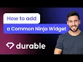 How to add a Common Ninja Widget to Durable