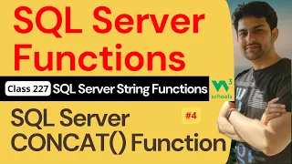 SQL Server Functions SQL Server String Functions - SQL Server CONCAT Function 227 W3School