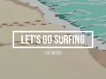 THE DRUMS //Let's Go Surfing// Sub Español