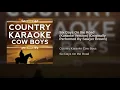 Six Days On the Road (Karaoke Version) [Originally Performed By Sawyer Brown]