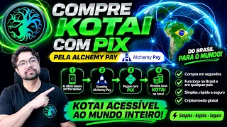 Novidade🚀Comprando KOTAI com PIX pela AlchemyPay🚀