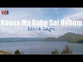 Download Lagu Lagu Batak Boasa Ma Gabe Sai Hohom (lirik lagu) - cover by Elly Manalu