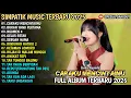 Lagu CARAKU MENCINTAIMU - BUKAN YANG PERTAMA - GELAS RETAK - LINDA AYUNDA -  SIMPATIK  2025