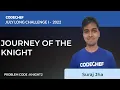 KNIGHT2 JOURNEY OF THE KNIGHT July Long Challenge - I 2022 Problem Solutions CodeChef