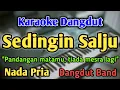 Download Lagu SEDINGIN SALJU - KARAOKE || NADA PRIA COWOK || Dangdut Band || Evie Tamala || Live Keyboard