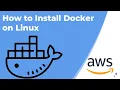 How to Install Docker on Linux