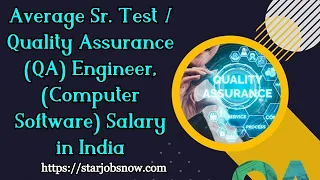 Average Sr Test Quality Assurance QA Engineer Computer Software Salary in India