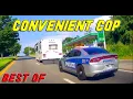 BEST OF CONVENIENT COP Drivers Busted by Police Instant Karma Karma Cop Justice Clip Road Rage