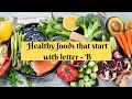 Top 10 Healthy foods that start with letter B B-Listed Healthy Foods