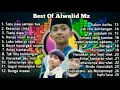 BEST ALWALID MZ full albums mp3