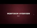 Perfusion