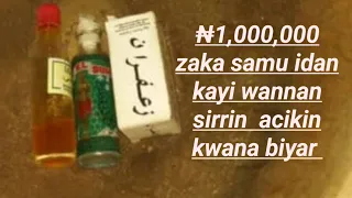 a kwana biyar zaka samu miliyan aya 1 000 000 idan kayi wannan sirrin 3 59pm 13 10 2024