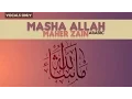 Download Lagu Maher Zain - Masha Allah (Vocals Only - No Music) | ماهر زين - ما شاء الله