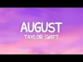 Download Lagu Taylor Swift - august (Lyrics)