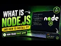 What is Node js and How to Install It Run Your First App