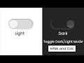 Create a Dark Light Mode Toggle Button HTML CSS Tutorial