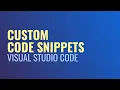 Create Custom Code Snippets for Visual Studio Code Sublime and Atom Text Editors