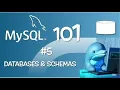 MySQL 101 - Episode 05 Databases Schemas in MySQL English
