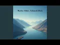 Download Lagu Masha Allah, TabarakAllah