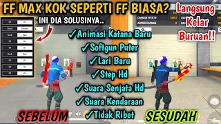 Download CARA MENGATASI FF MAX SEPERTI FF BIASA | CARA UBAH SUARA FF MAX | SETTING RELOAD SHOFTGUN PUTER MP3