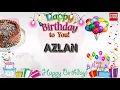 Download Lagu Happy Birthday AZLAN _||_ Birthday Song_||_Best_Wishes_||