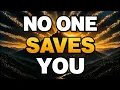 YOU WERE NEVER MEANT TO BE SAVED Own Your Transformation