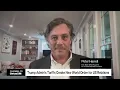 Trade Data Hasn t Caught Up With Trump Policy Changes Says Peter Harrell