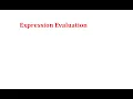 Expression Evaluation - Part 1