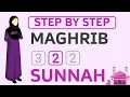 Learn How to Pray 2 Rakat Sunnah of Maghrib Salah - Step-by-Step Prayer Tutorial