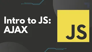 Intro to JS Asynchronous JS and AJAX