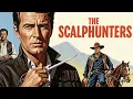 Lagu Burt Lancaster | Watch the Western Drama The Scalphunters