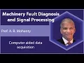 Lecture 16 Computer aided data acquisition