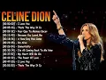 Celine Dion Hits Songs 2025 - Best Songs of World Divas - Greatest playlist Songs Celine Dion