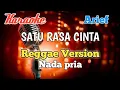 Download Lagu SATU RASA CINTA - Arief | Karaoke Reggae nada Pria