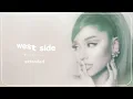 Ariana Grande - west side (extended) [audio]