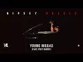 Download Lagu Young Niggas ft. Puff Daddy - Nipsey Hussle, Victory Lap [Official Audio]