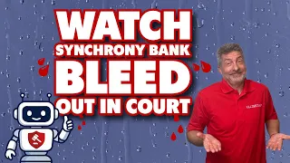 Watch Synchrony Bank Bleed Out in Court