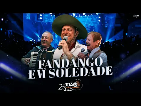 Download MP3 Fandango em Soledade - João Luiz Corrêa & Grupo Campeirismo ( DVD 25 anos de Carreira) 4k 2024