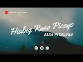 Download Lagu Hialng Raso Picayo (Lirik) Elsa Pitaloka💔Lagu Sedih Bikin Nangis