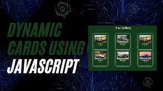 Create a Dynamic Cards Using JavaScript Html CSS JavaScript