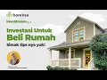 InveStream 9: Mau Beli Rumah? Ini Tips Investasinya