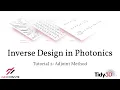 Inverse Design Lecture 2 Adjoint Method