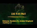 Kaleena Zanders ft. Anabel Englund - Anything 4 U