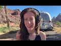 Travel Diary Zion NP Believing in the Possibility Being Accountable to Making the Dream Come True